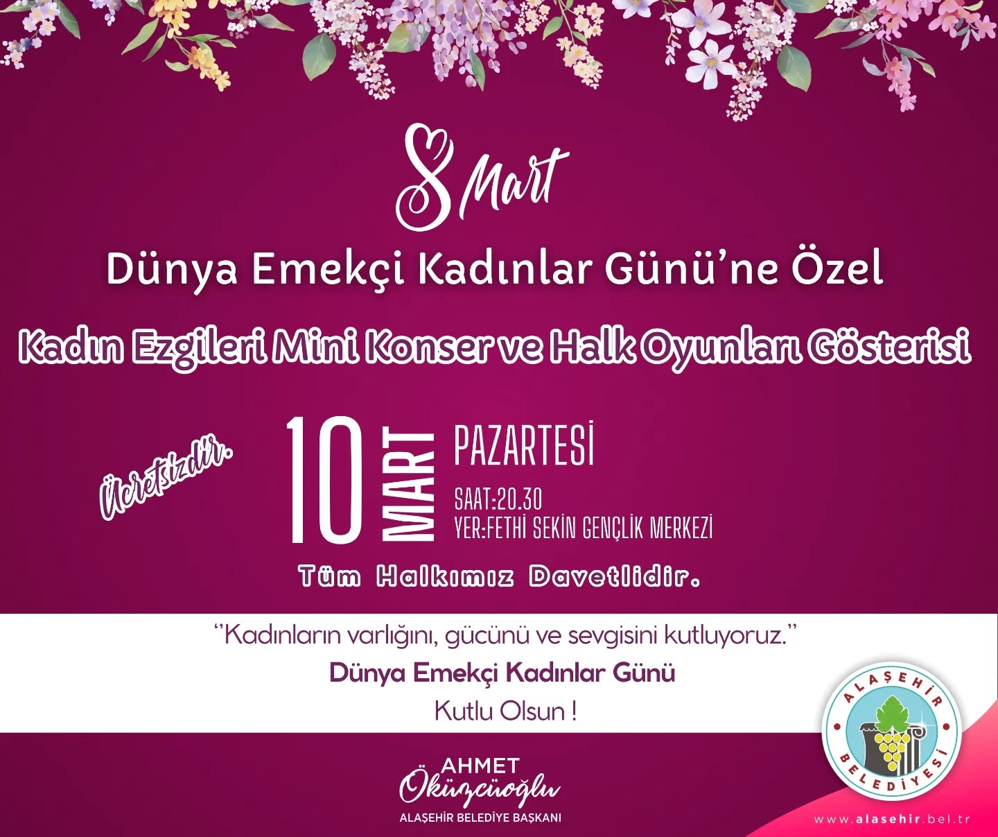 Kadınlar Günü'ne Özel Kadın Ezgileri Mini Konserine ve Halk Oyunu Gösterisine Tüm Halkımız Davetlidir